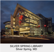 SILVER SPRING LIBRARY  Silver Spring, MD